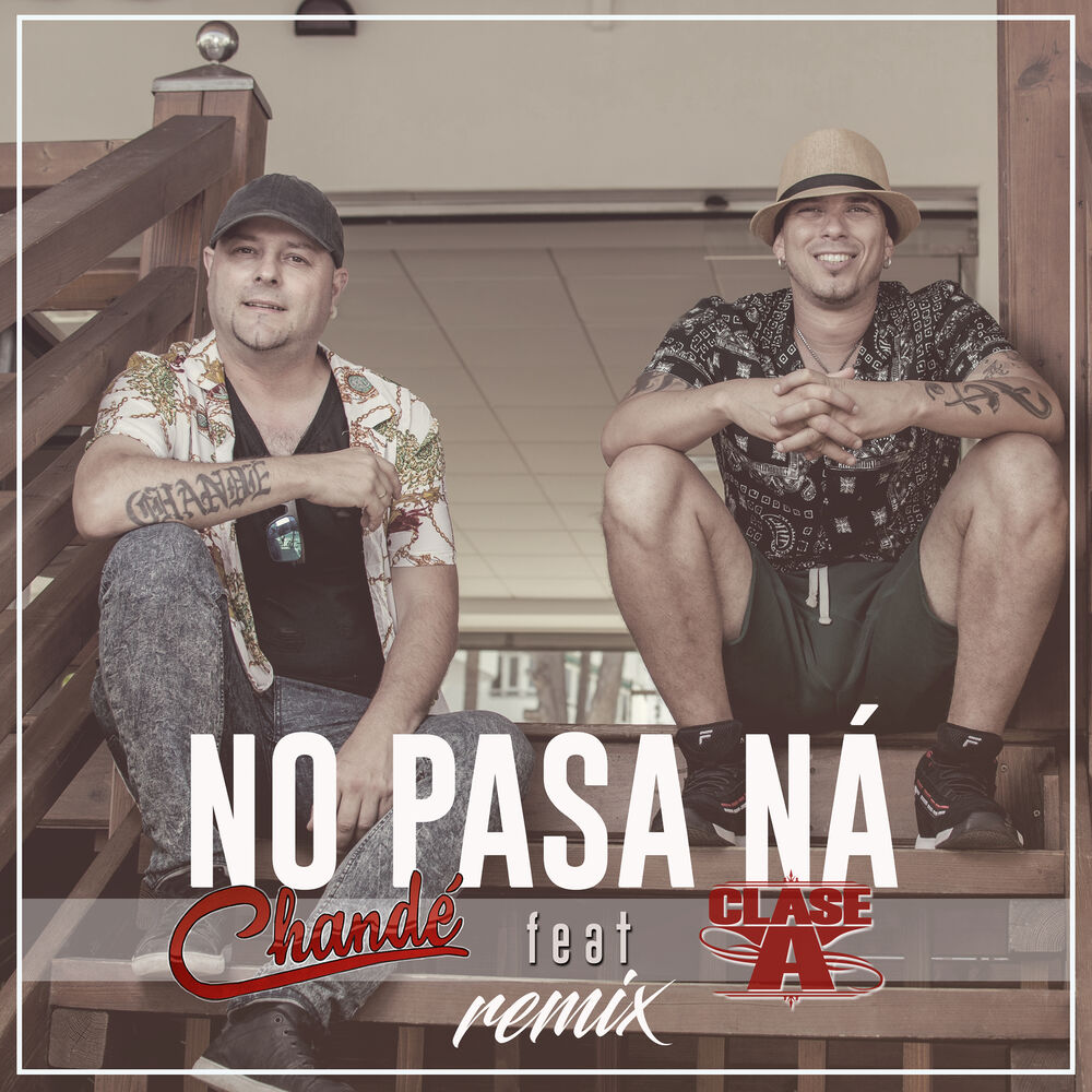 Picture of No Pasa Ná (Remix)