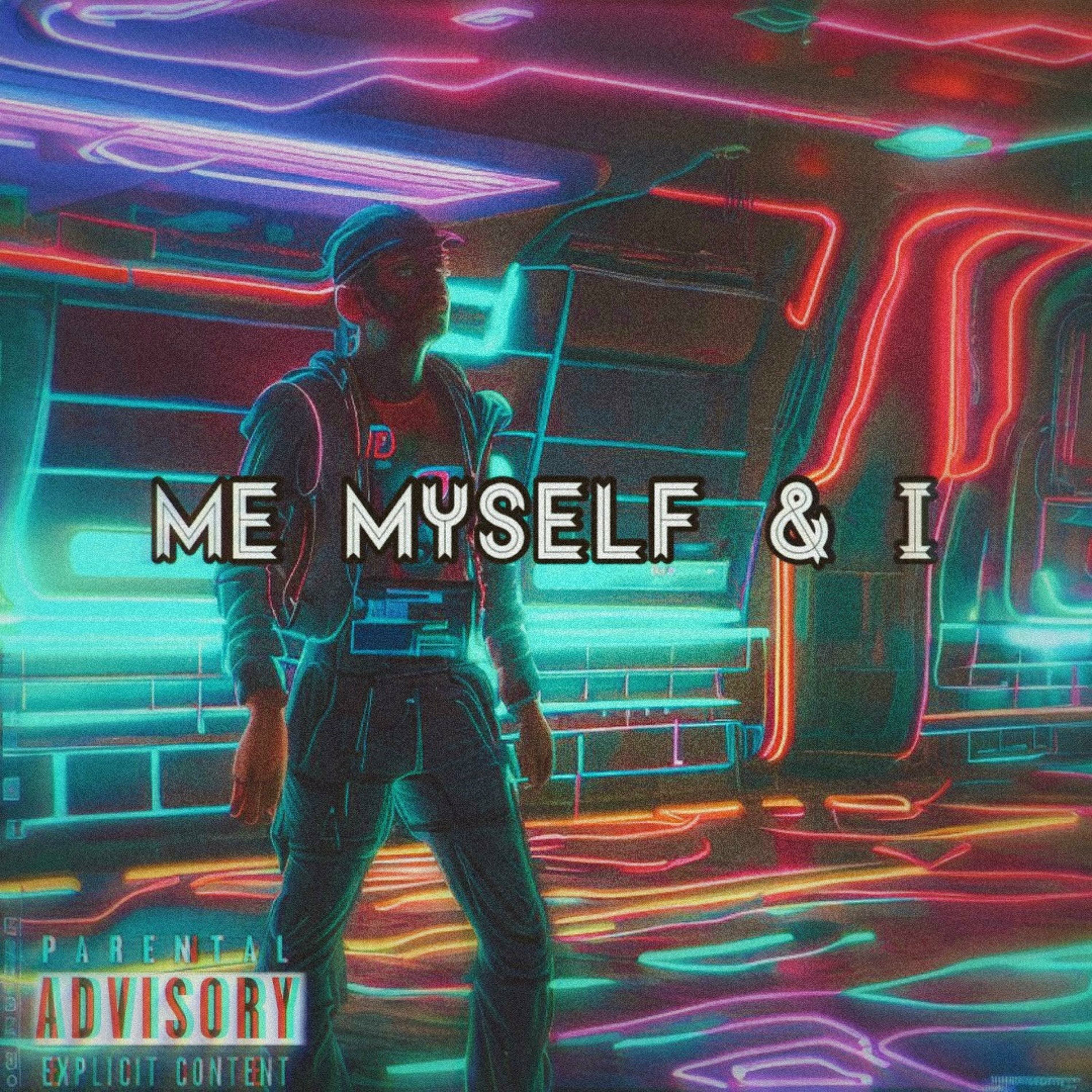 Album cover of Me Myself & I