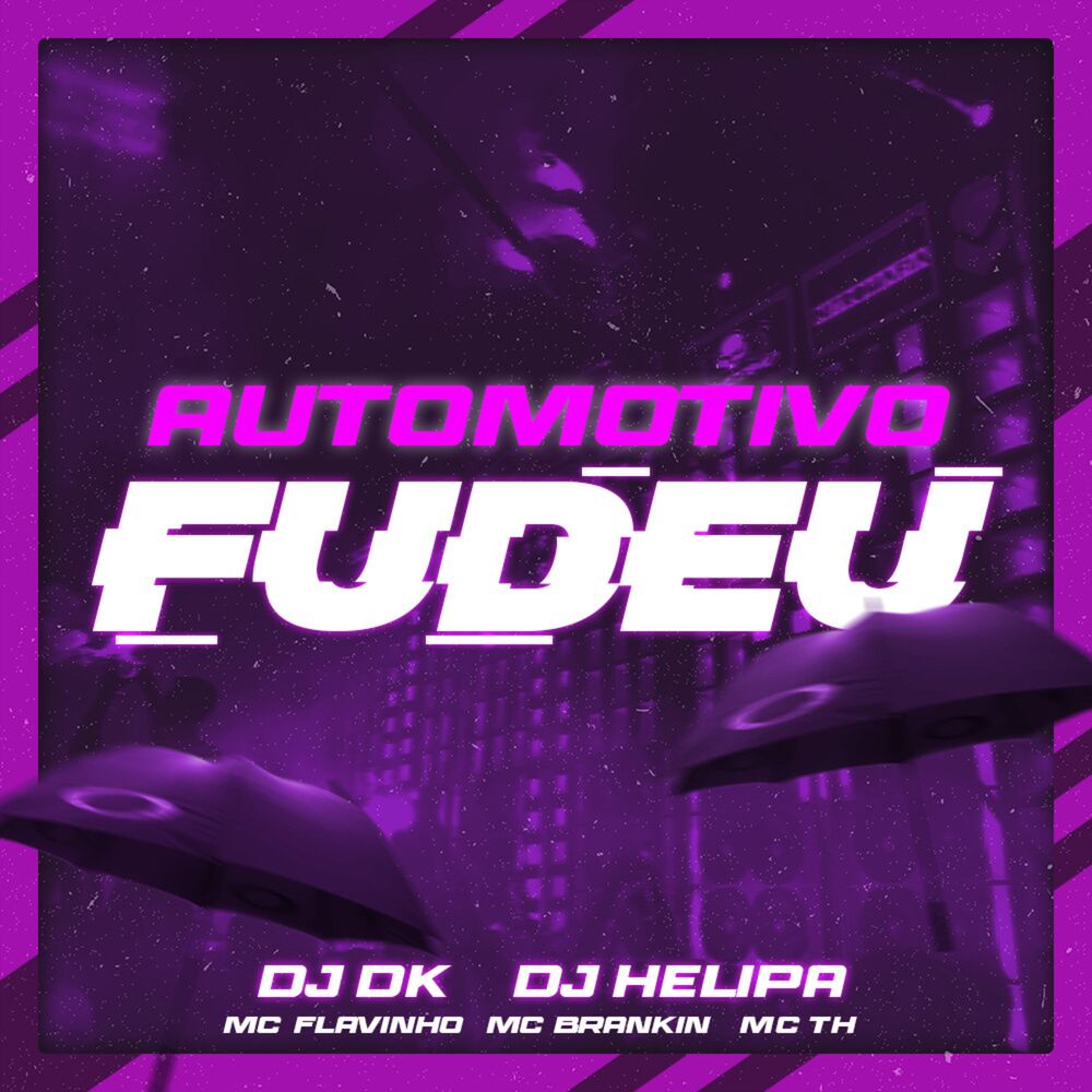 Picture of Automotivo Fudeu