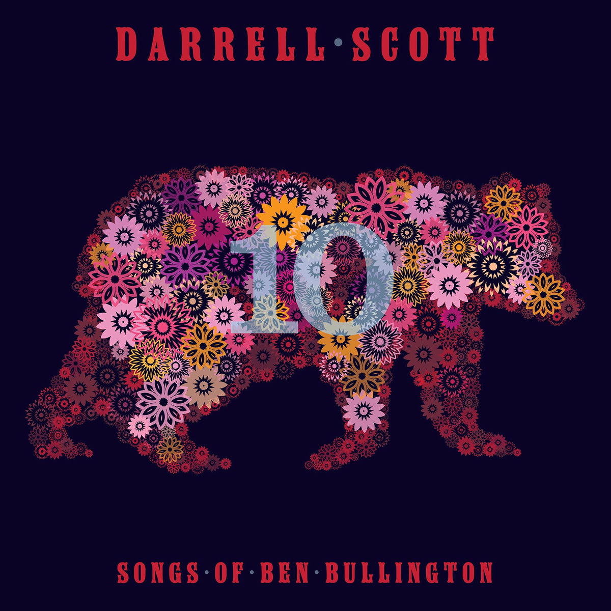 Album cover of 10: Songs of Ben Bullington