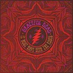 Cover of It Must Have Been the Roses