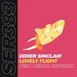 Cover of Lovely Flight (Fein Cerra Rework)