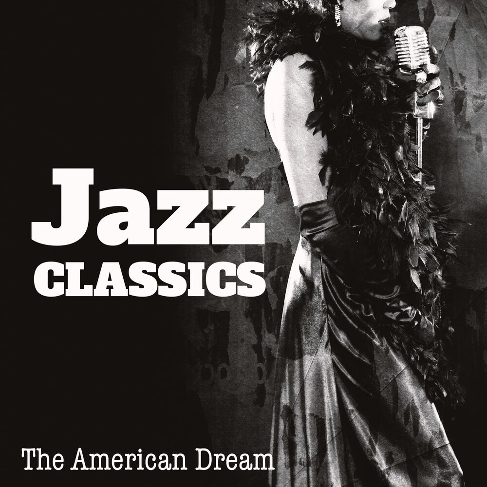 Picture of Jazz Classics – The American Dream