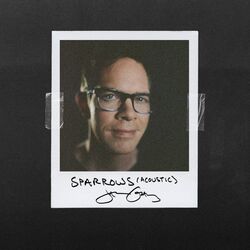 Cover of Sparrows (Acoustic)