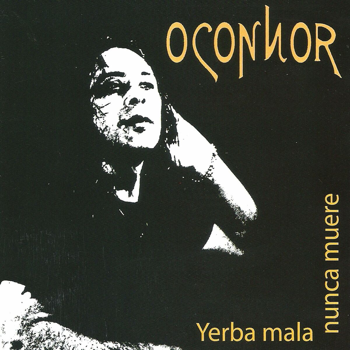 Album cover of Yerba Mala Nunca Muere
