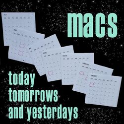 Cover of Today, Tomorrows And Yesterdays