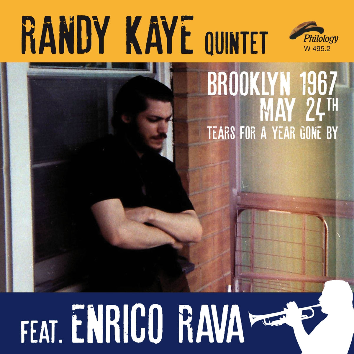 Album cover of Brooklyn 1967 May 24th (Tears for a Year Gone By)