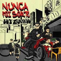 Cover of Nunca Foi Sorte