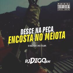Cover of Desce na Peça, Encosta no Meiota