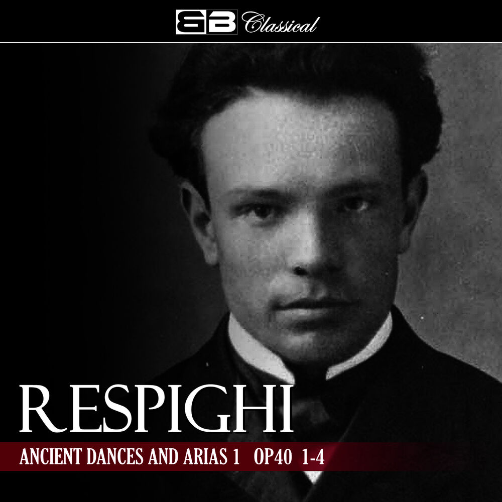 Picture of Respighi Ancient Dances and Arias 1 Op. 40 1-4
