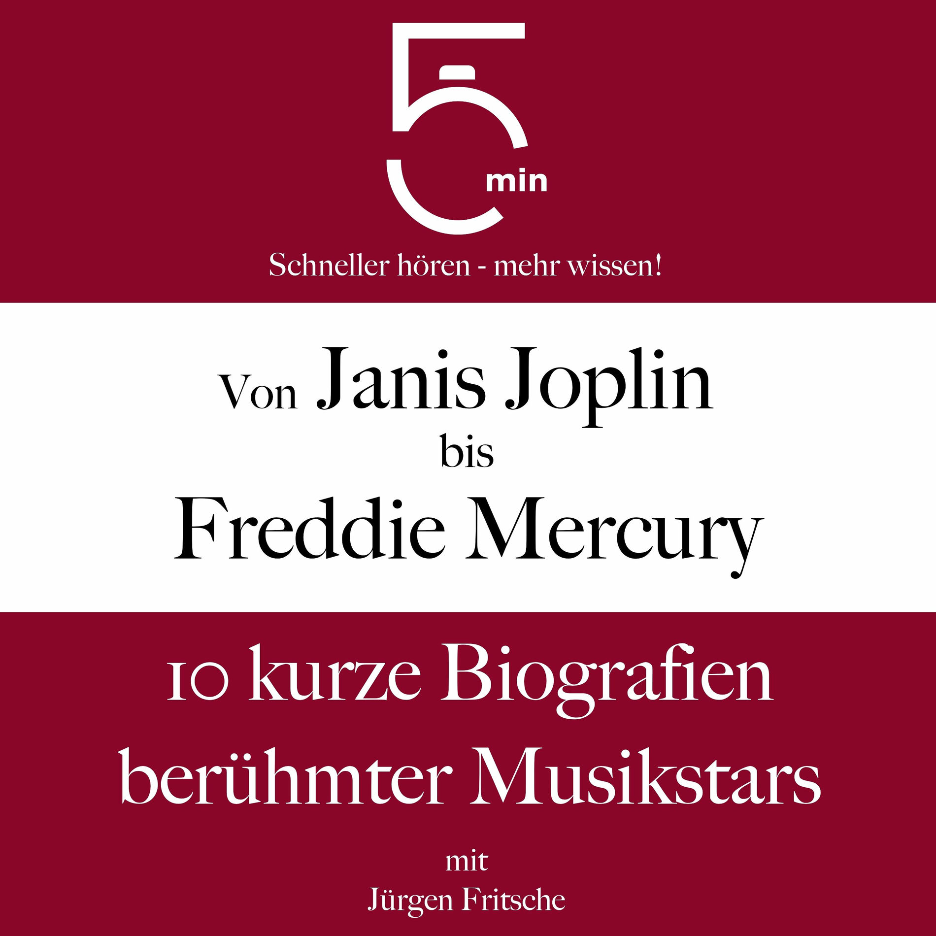 Album cover of Von Janis Joplin bis Freddy Mercury (10 kurze Biografien berühmter Musikstars)