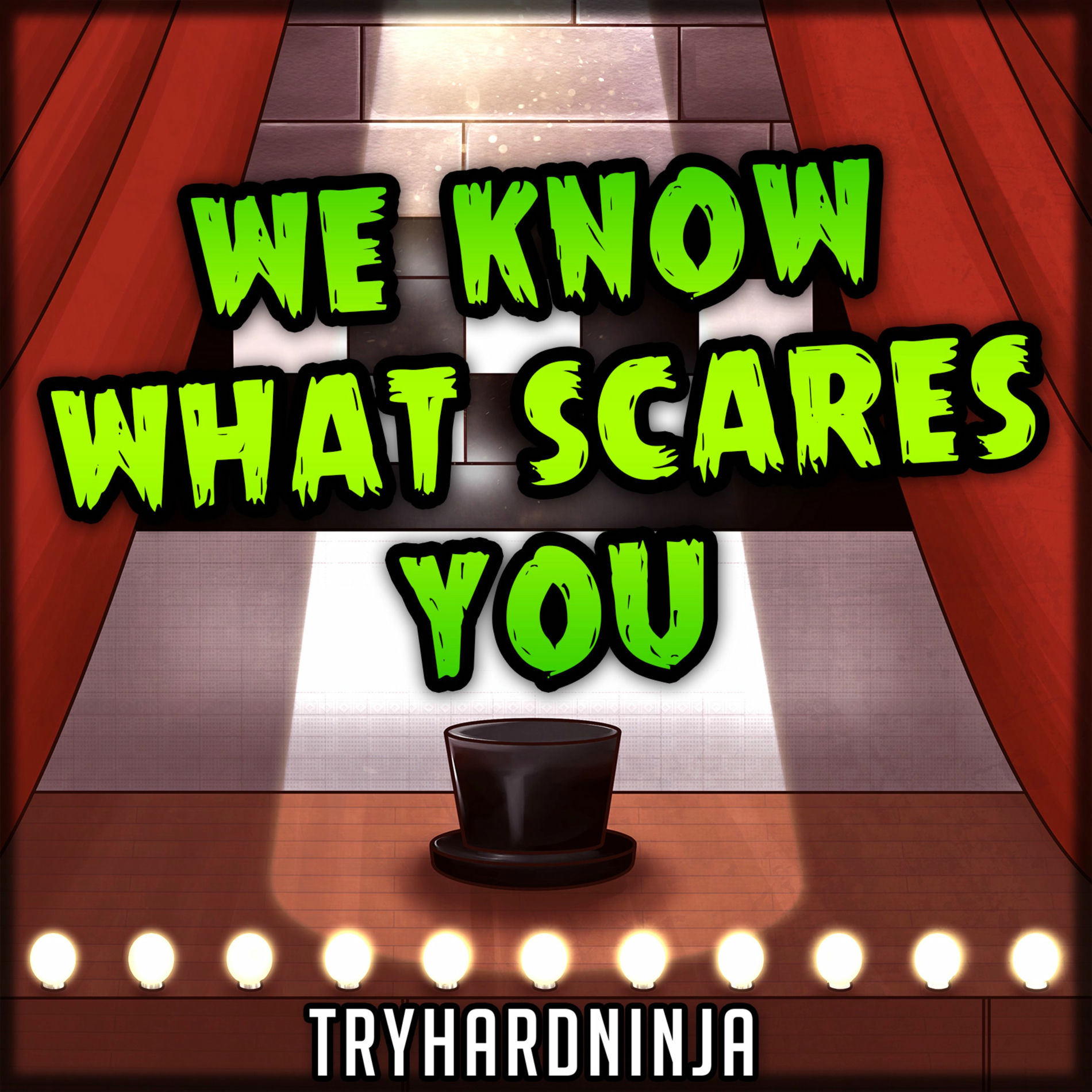 Album cover of We Know What Scares You