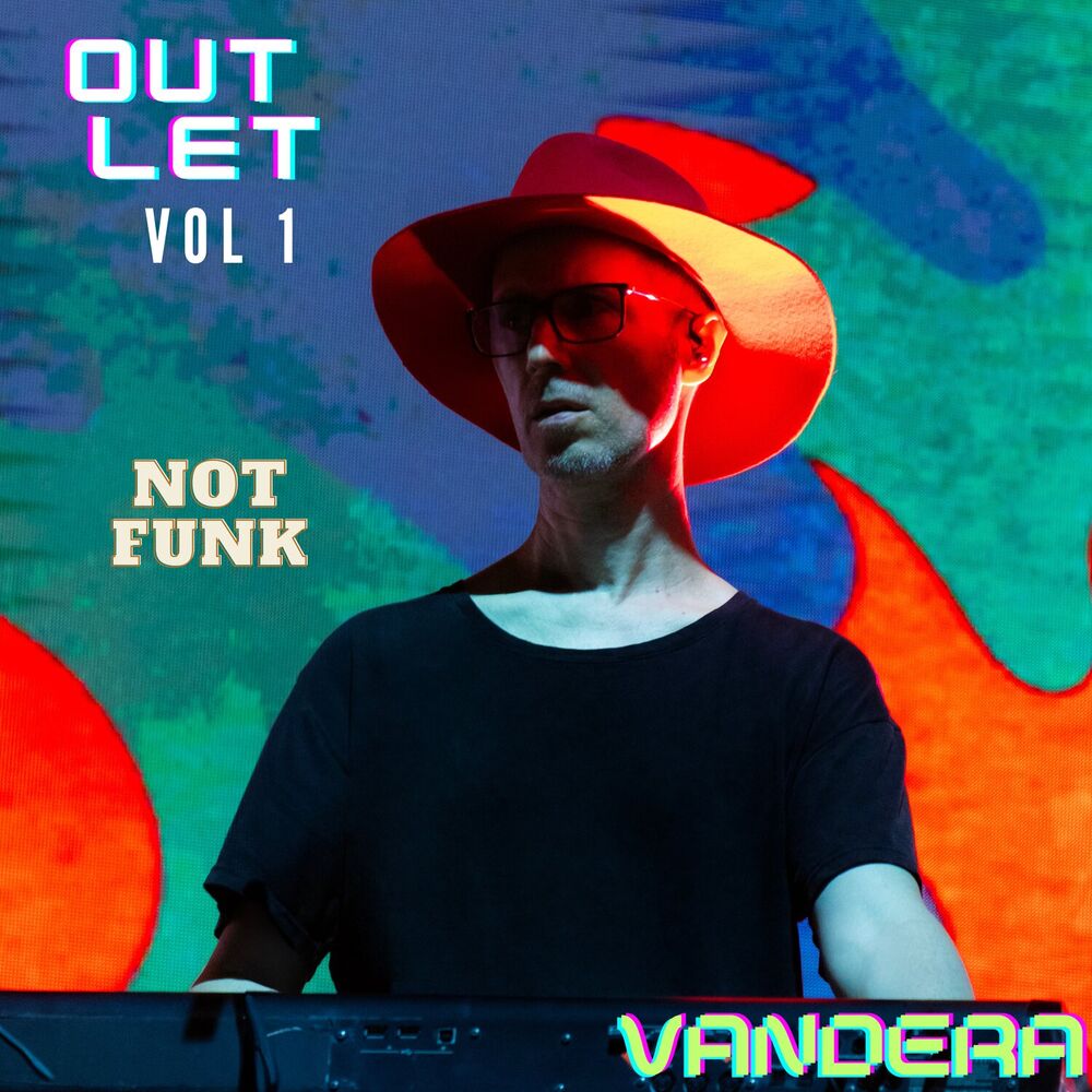 Picture of Outlet, Vol. 1: Not Funk