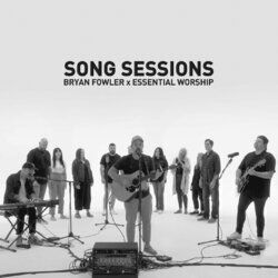 Cover of Bryan Fowler Song Sessions