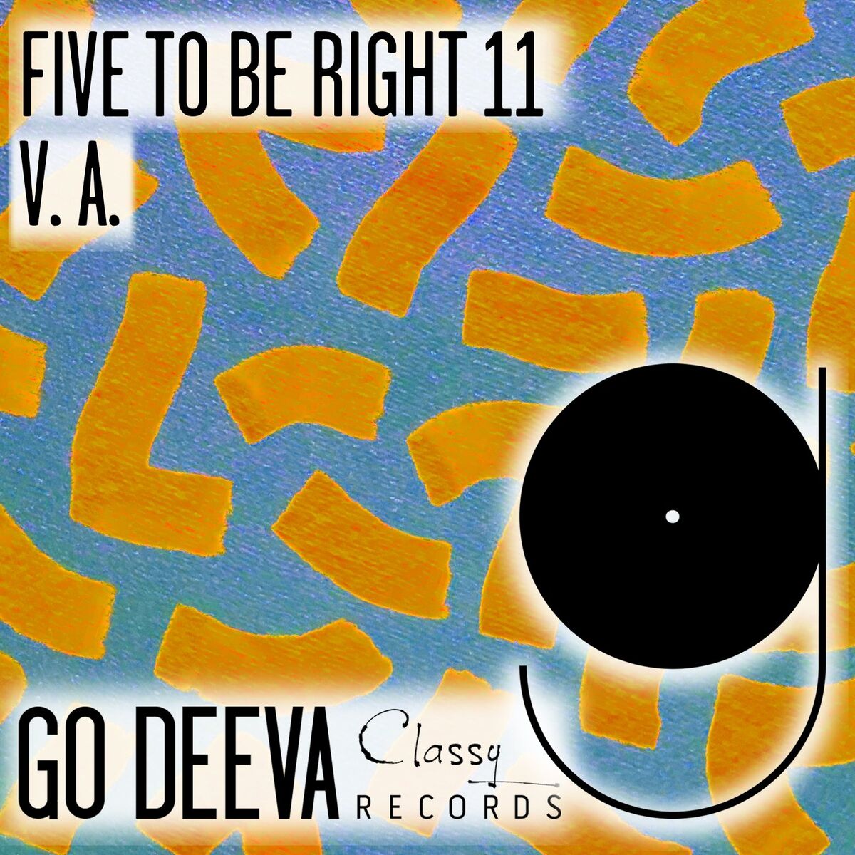 Album cover of Five To Be Right 11
