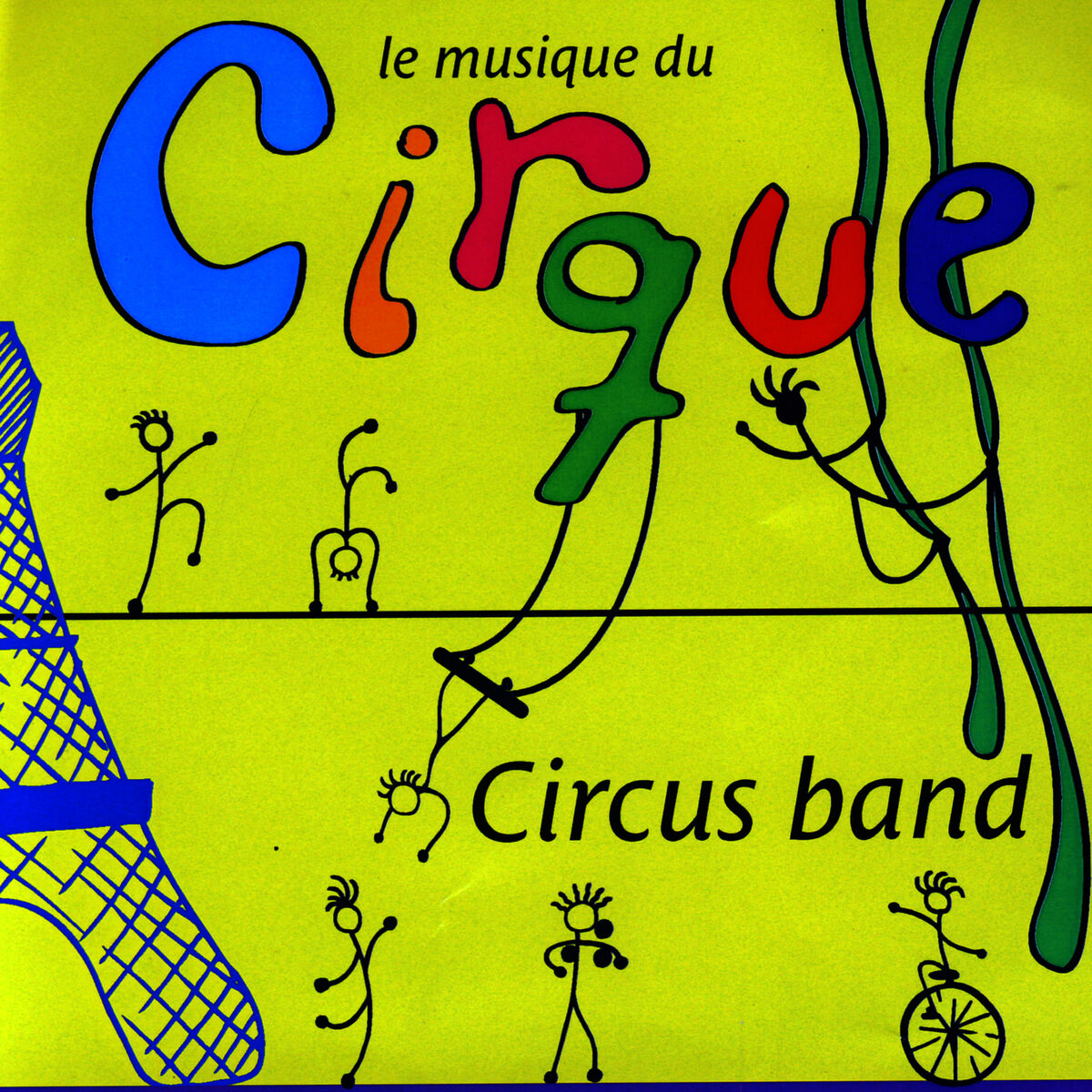 Album cover of Le Musique Du Cirque