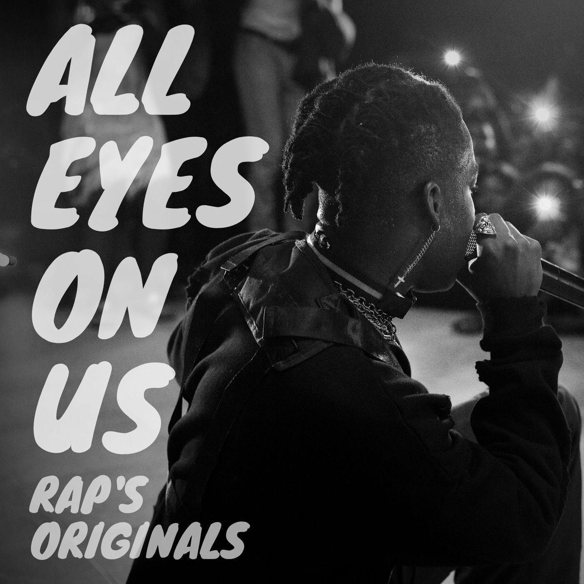 Album cover of All Eyes On Us: Rap's Originals