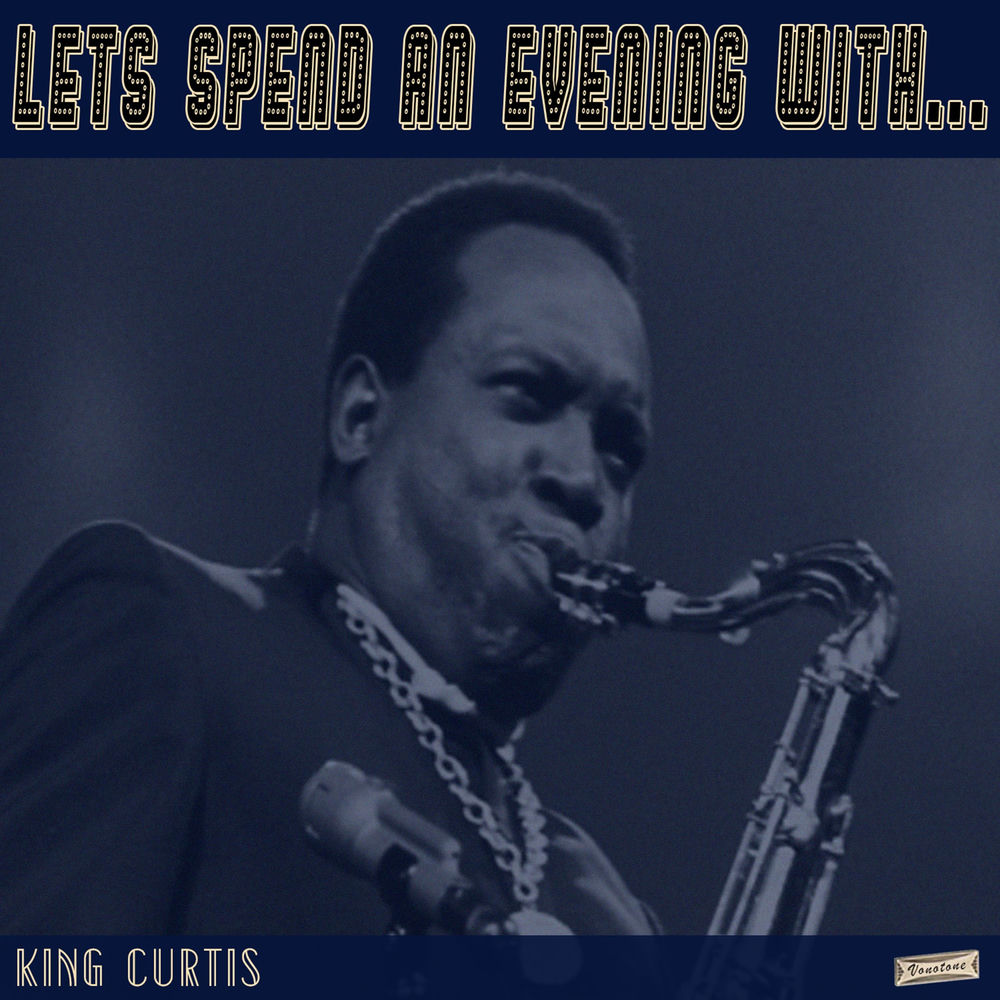 Let's Spend an Evening with King Curtis album cover