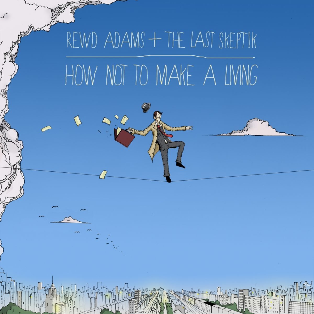 Album cover of How Not to Make a Living