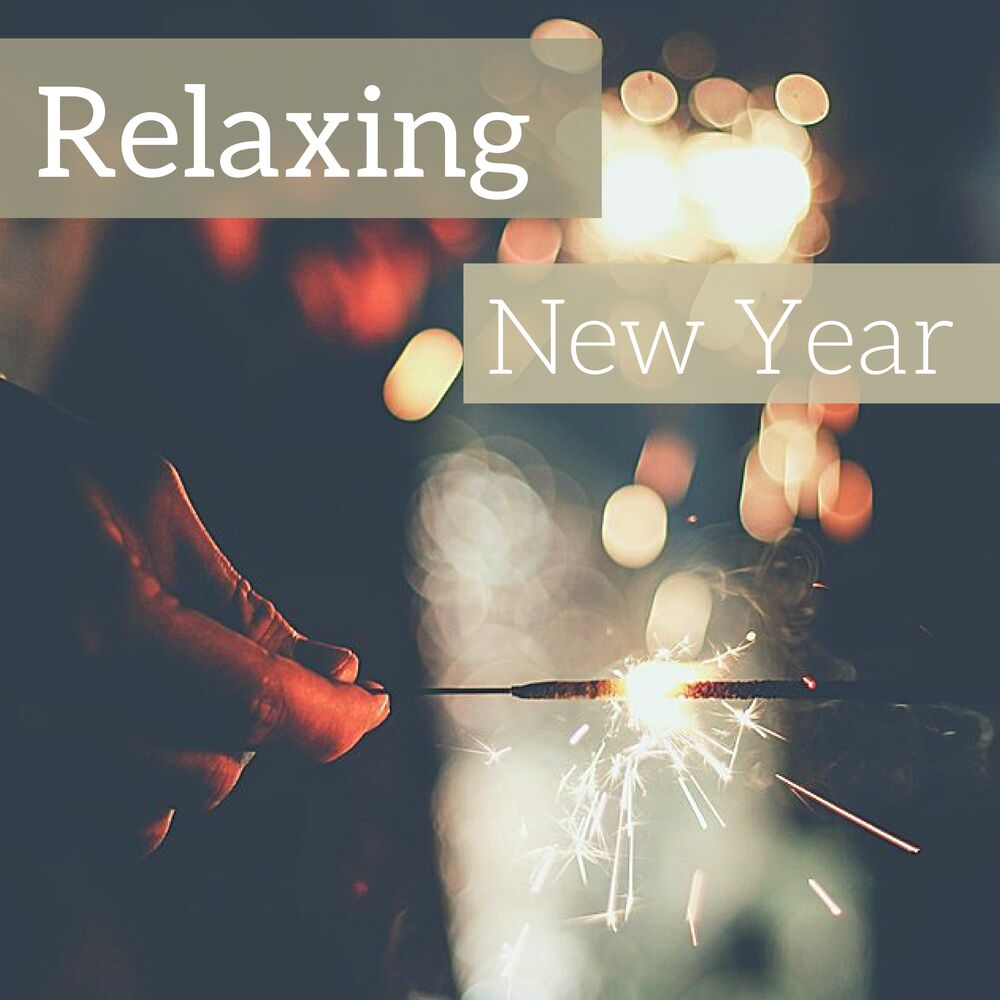 Picture of Relaxing New Year - Positive Vibes to Countdown for 2018 New Year's Day