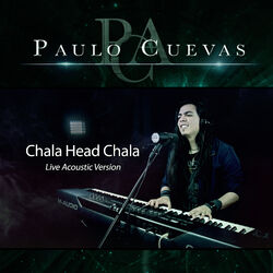 Cover of Chala Head Chala (Versión Acústica) [Live]