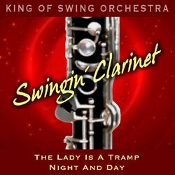 Cover of Swingin' Clarinet (The Lady Is a Tramp / Night and Day)