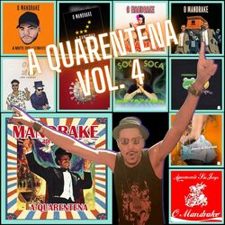 Cover of A Quarentena, Vol. 4