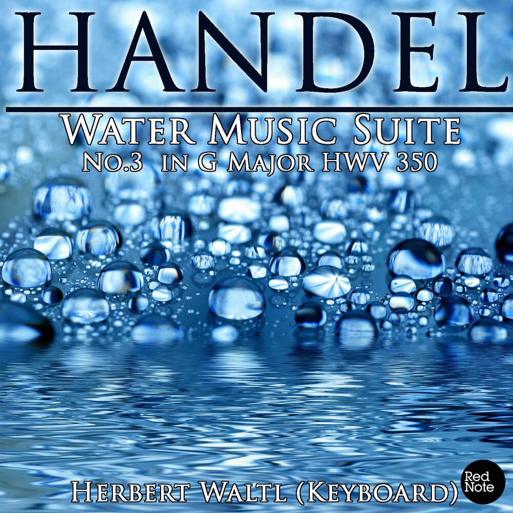 Picture of Handel: Water Music Suite No.3 in G Major HWV 350