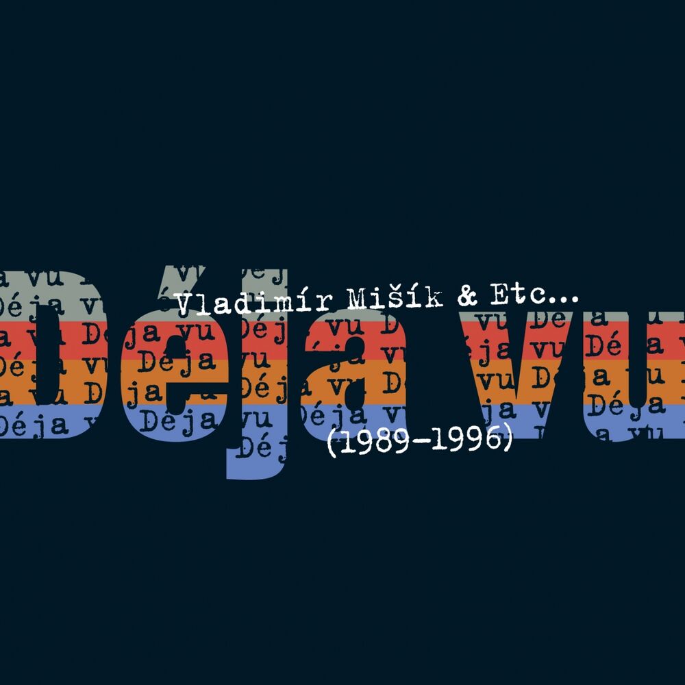 Picture of Déja Vu (1989-1996)
