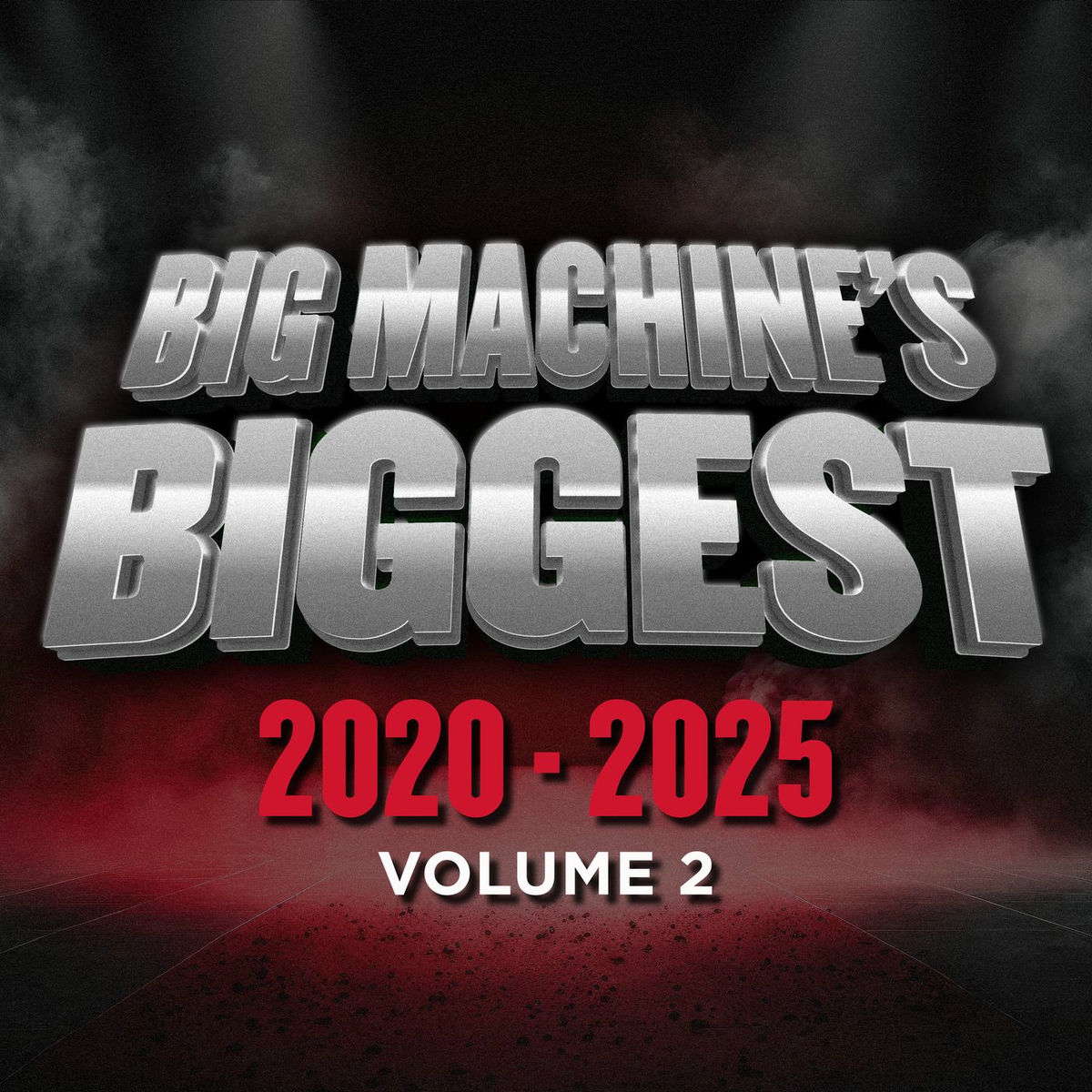 Album cover of Big Machine's Biggest: 2020-2025, Volume 2