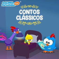 Cover of Contos Clássicos Com a Galinha Pintadinha