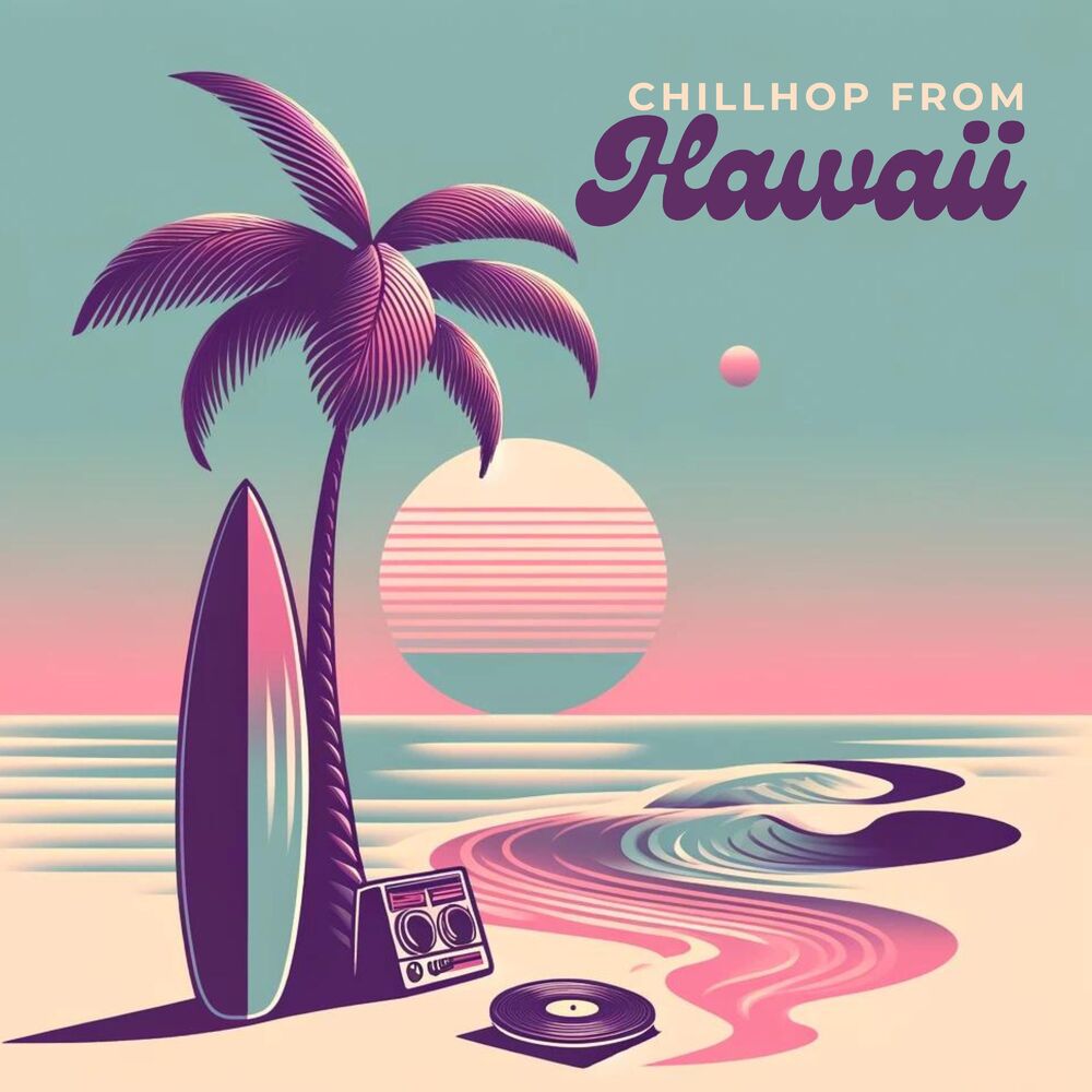 Picture of Chillhop from Hawaii: Summer Ukulele Chill Vibes