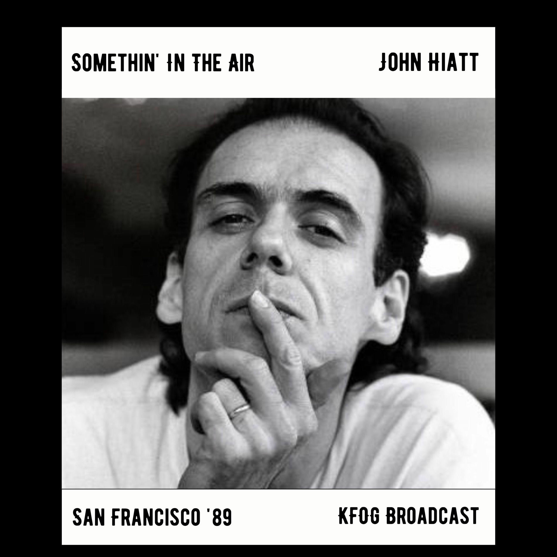 Album cover of Somethin' In The Air (Live San Francisco '89)