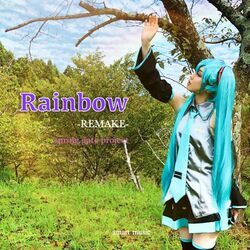 Cover of Rainbow -REMAKE-