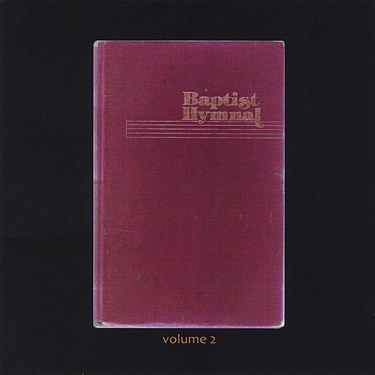 Album cover of Baptist Hymnal, Vol. 2