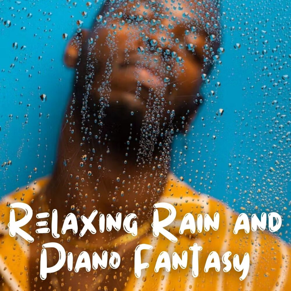 Picture of Relaxing Rain and Piano Fantasy