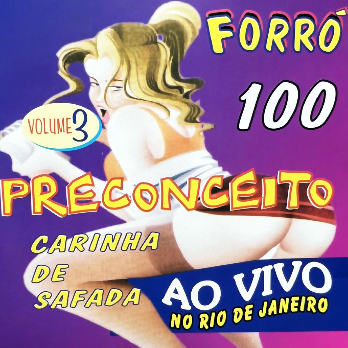 Album cover of Carinha de Safada, Ao Vivo no Rio de Janeiro, Vol. 3