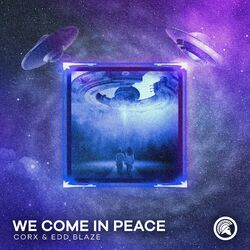 Cover of We Come In Peace