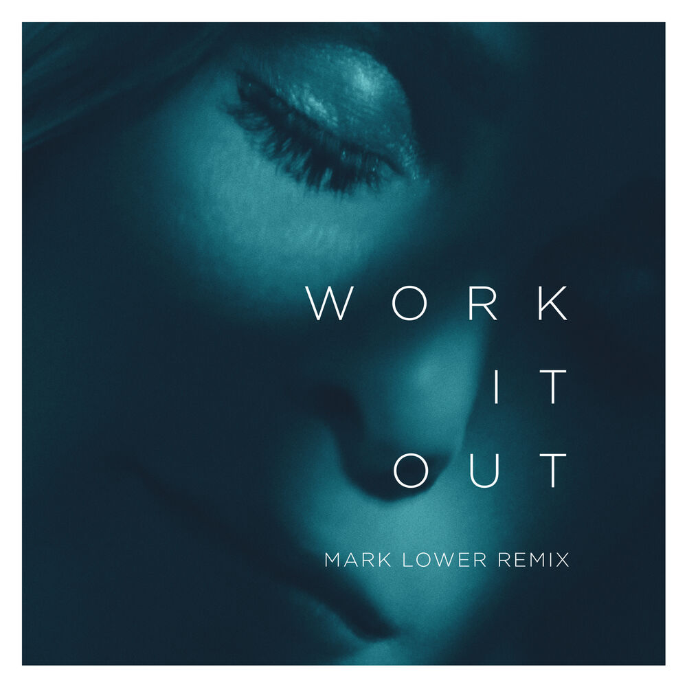 Picture of Work It Out (Mark Lower Remix)