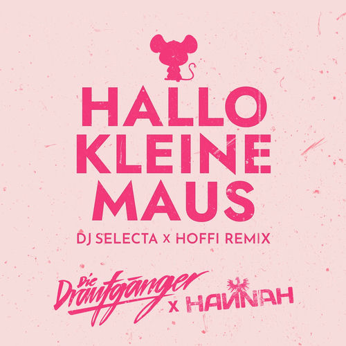 Hallo kleine Maus by Die Draufgänger - 136 BPM