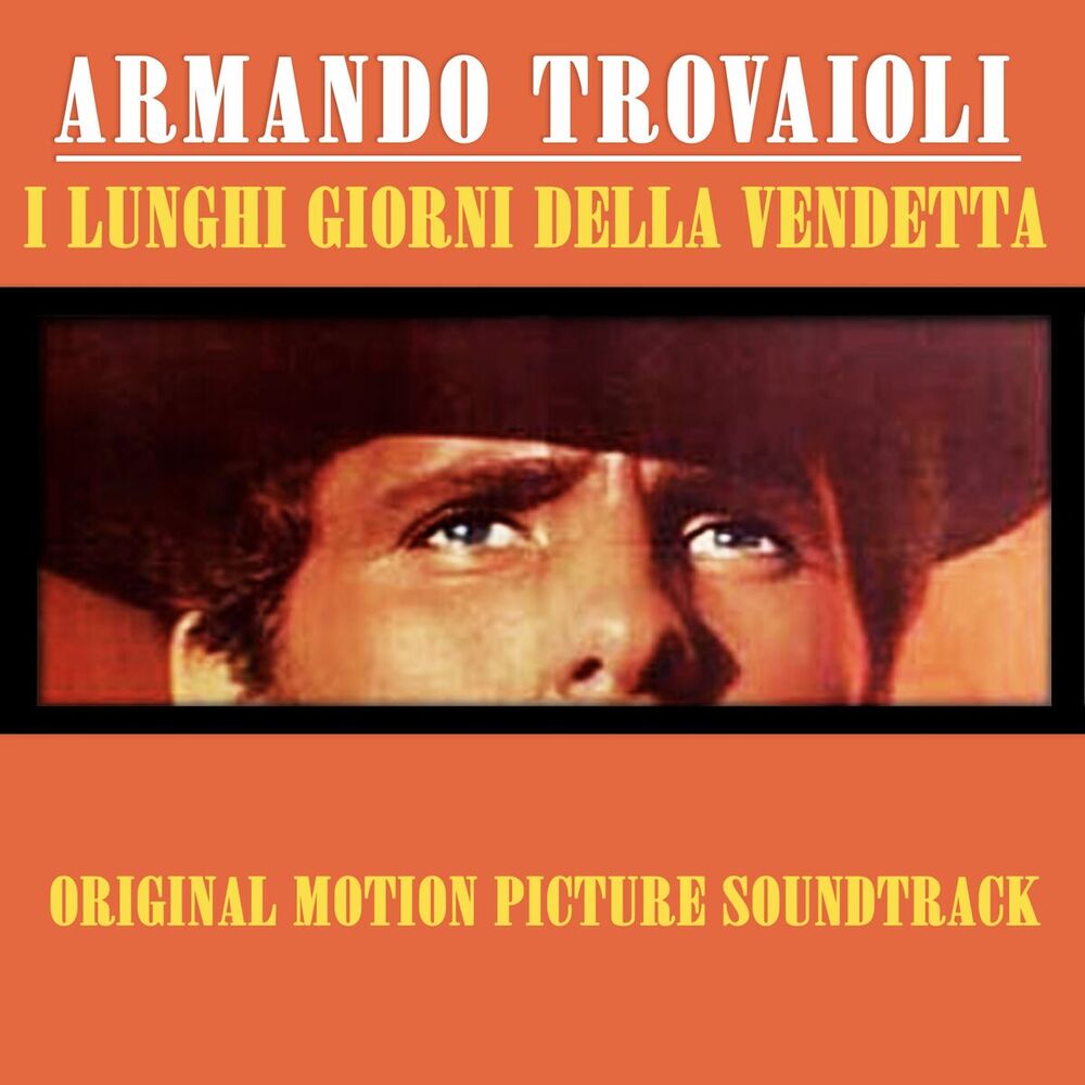 Picture of I Lunghi Giorni della Vendetta - Long Days of Vengeance (Original Motion Picture Soundtrack)