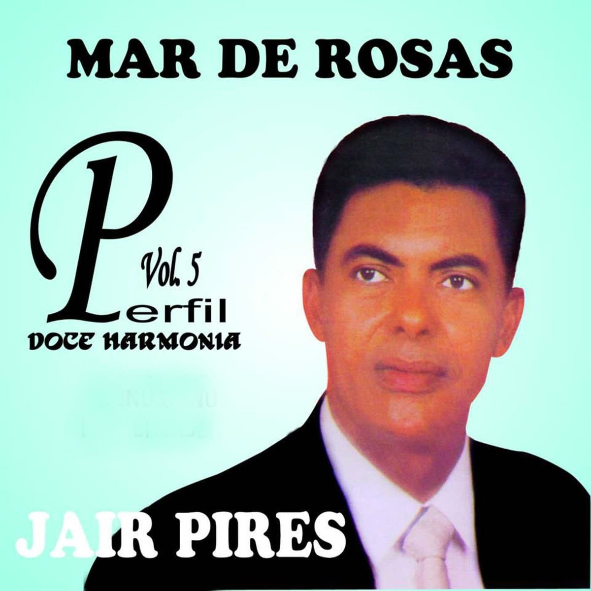 Album cover of Mar de Rosas Perfil, Vol. 5