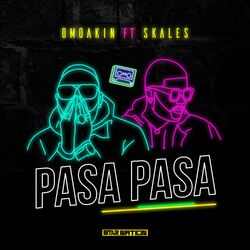 Cover of Pasa Pasa (feat. Skales)