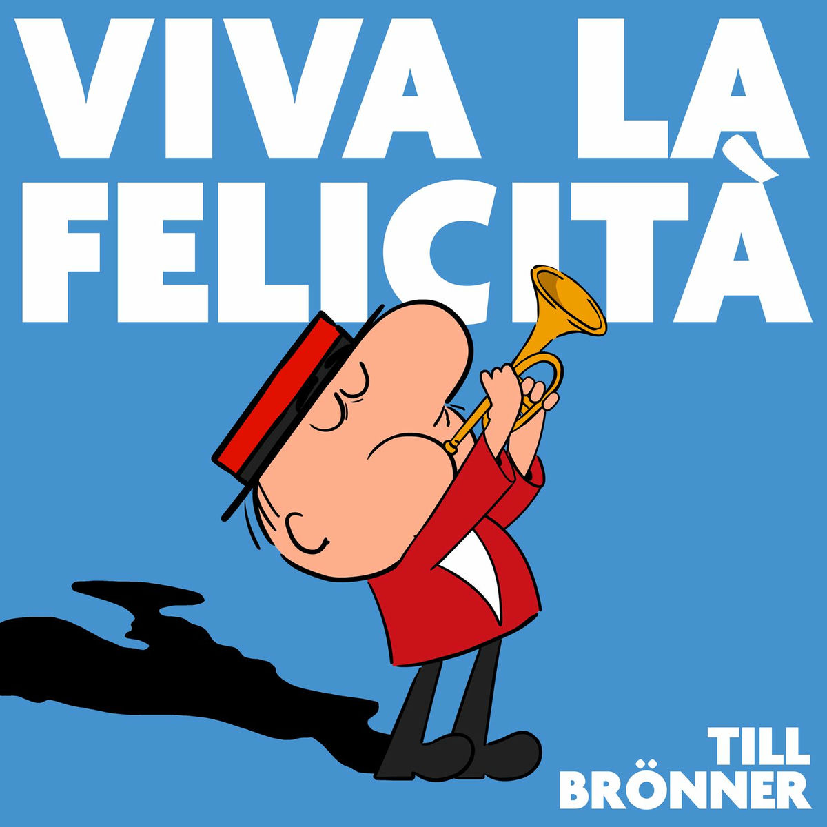 Album cover of Viva La Felicità
