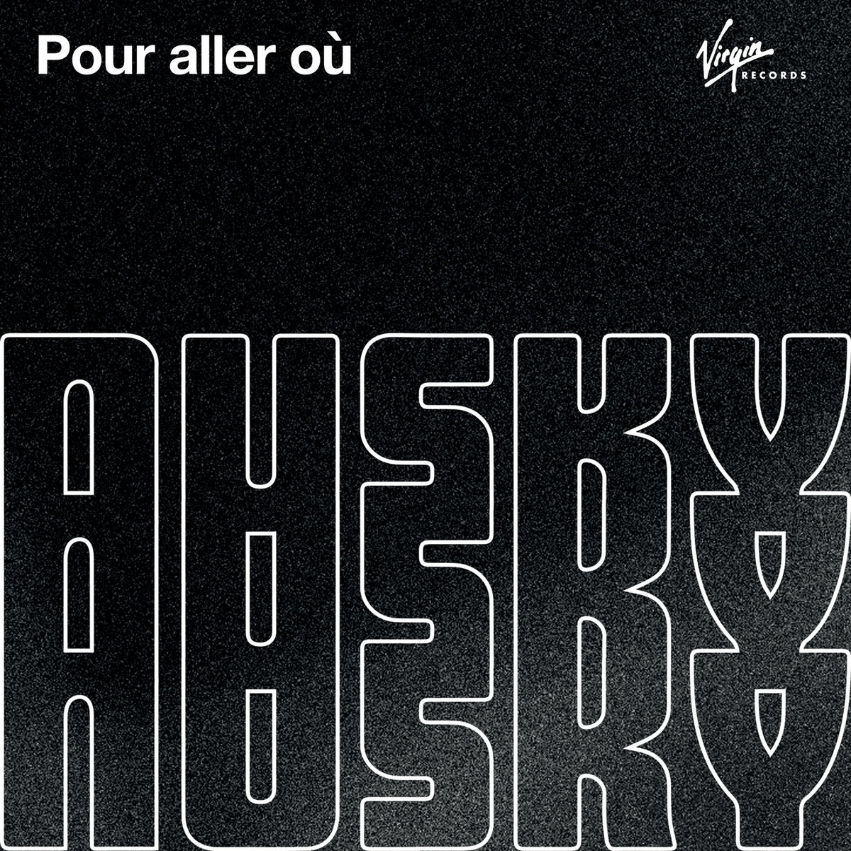 Album cover of Pour aller où