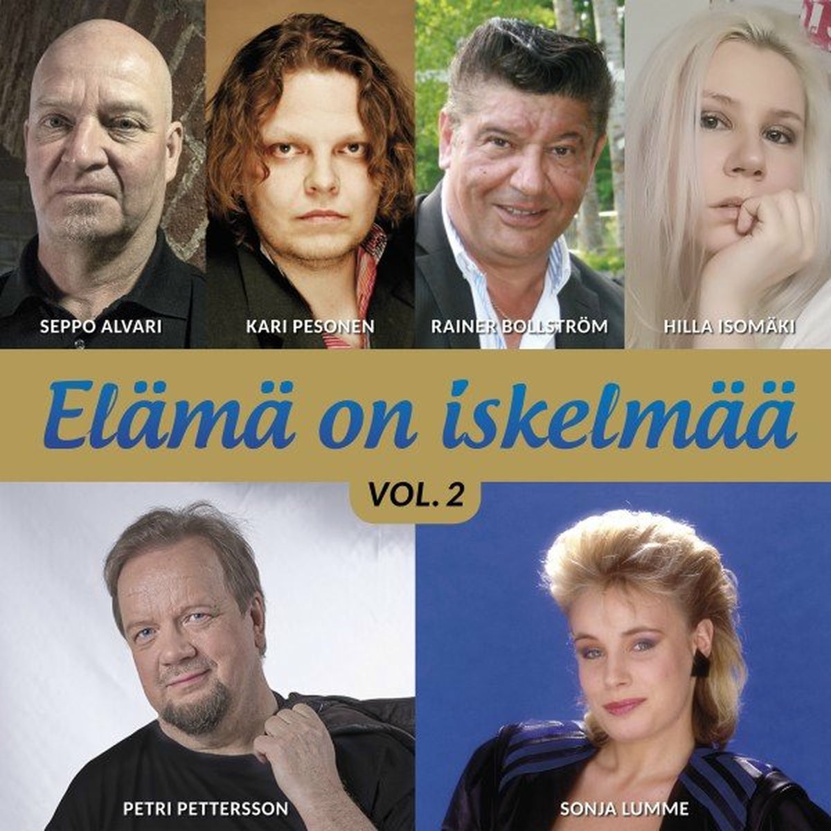 Album cover of Elämä on iskelmää, Vol. 2