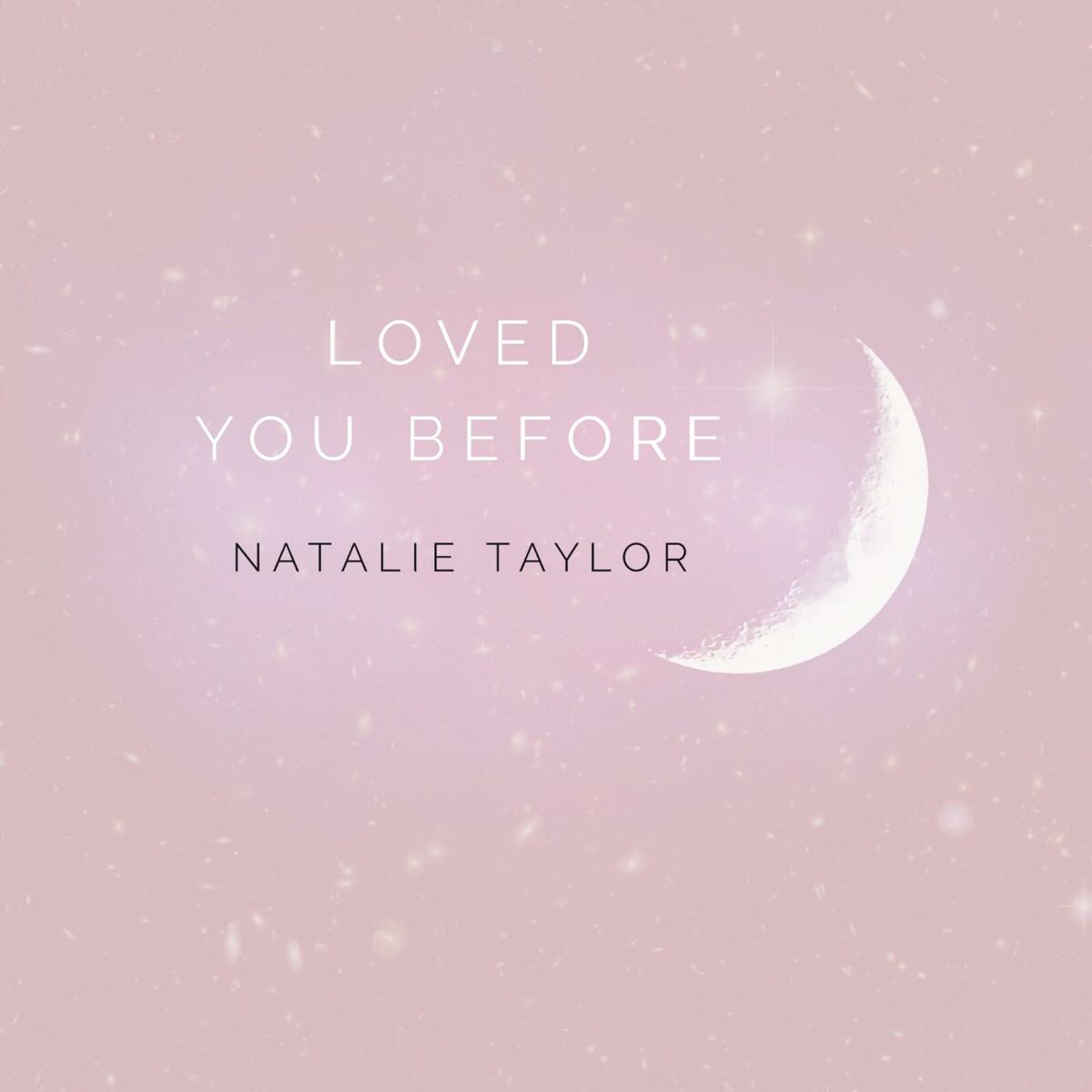 Album cover of Loved You Before