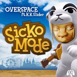 Cover of Sicko Mode (feat. K.K. Slider)