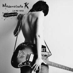 Cover of Ça me vexe (Version Deluxe)