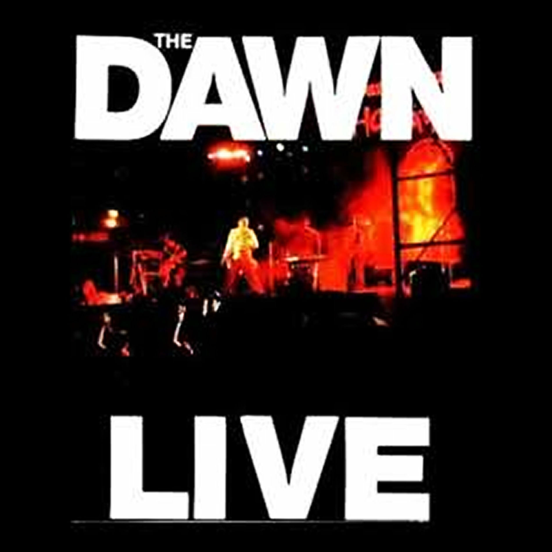 Album cover of The Dawn Live